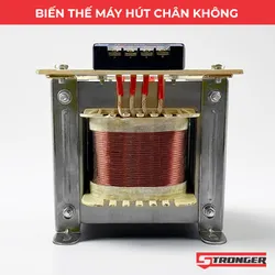 Biến thế máy hút chân không