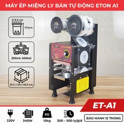 Máy dập cốc trà sữa ETON ET-A1