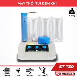 Máy thổi túi đệm khí chống sốc Stronger ST-T30