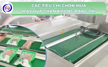 Các tiêu chí chọn mua máy hút chân không băng tải phù hợp 