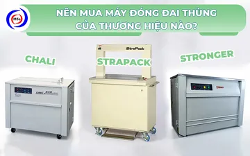 Nên mua máy đóng đai thùng của thương hiệu nào? 