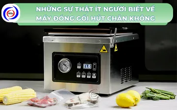 Những sự thật ít người biết về máy đóng gói hút chân không