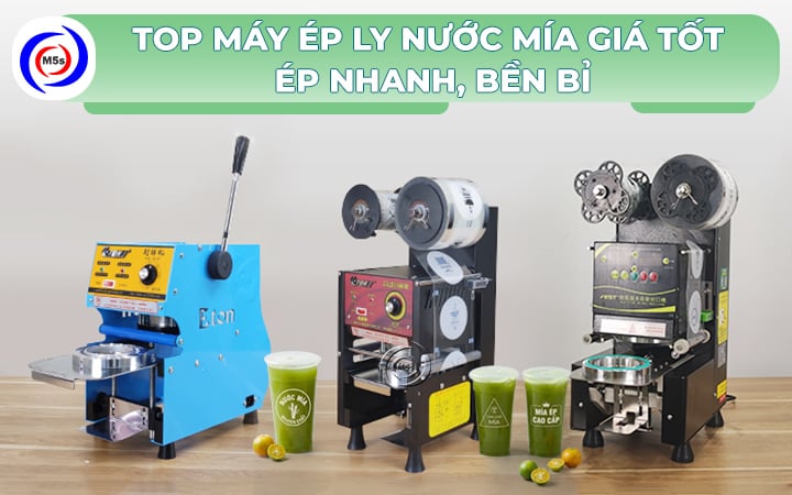 Top máy ép ly nước mía giá tốt Top máy ép ly nước mía giá tốt