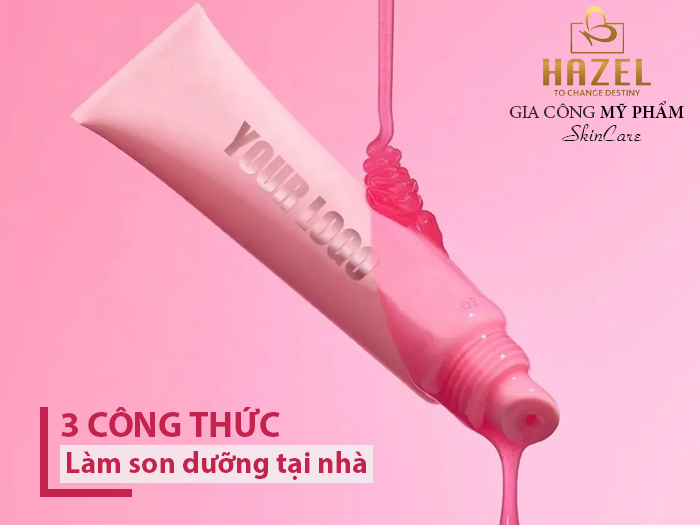 3 công thức làm son dưỡng môi ĐƠN GIẢN- NHANH CHÓNG tại nhà: Gia công mỹ phẩm HAZEL 3 công thức làm son dưỡng môi ĐƠN GIẢN- NHANH CHÓNG tại nhà: Gia công mỹ phẩm HAZEL