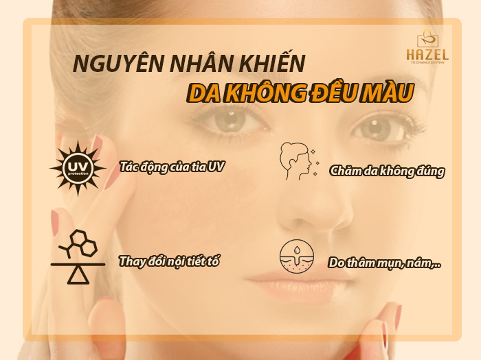 Da không đều màu cách cải thiện- Nhà máy gia công mỹ phẩm HAZEL Da không đều màu cách cải thiện- Nhà máy gia công mỹ phẩm HAZEL