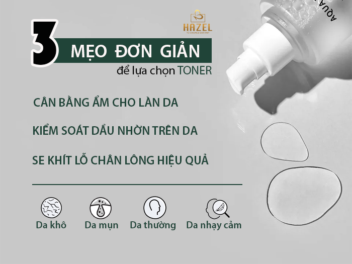 MẸO lựa chọn Toner phù hợp cho từng làn da: Gia công mỹ phẩm độc quyền HAZEL MẸO lựa chọn Toner phù hợp cho từng làn da: Gia công mỹ phẩm độc quyền HAZEL