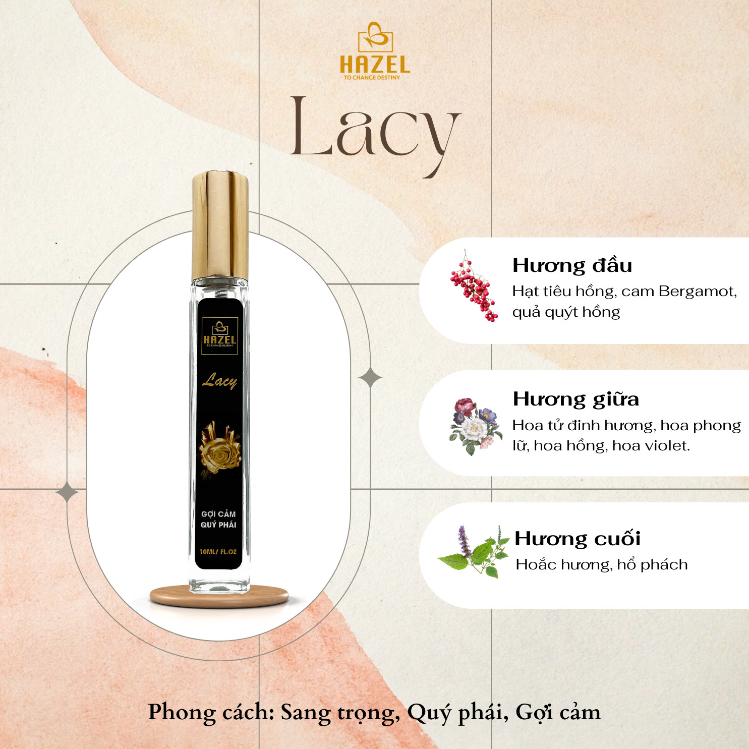 Nước hoa HAZEL mùi hương Lacy- gợi cảm, quý phái Nước hoa HAZEL mùi hương Lacy- gợi cảm, quý phái