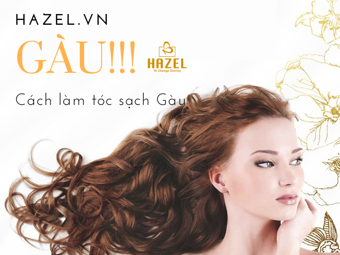 Sự thật đằng sau GÀU và cách làm sạch gàu: Gia công mỹ phẩm HAZEL Sự thật đằng sau GÀU và cách làm sạch gàu: Gia công mỹ phẩm HAZEL