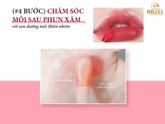 (#4 BƯỚC) chăm sóc môi SAU PHUN XĂM- giúp môi nàng LÊN MÀU đẹp trong “1 NỐT NHẠC”| Gia công mỹ phẩm HAZEL
