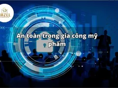 An Toàn Trong Gia Công Mỹ Phẩm: Những Nguyên Tắc Cơ Bản và Quy Trình Đảm Bảo Chất Lượng