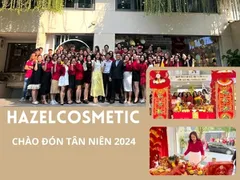 Tân Niên Hazel Cosmetic 2024 : Khai Xuân Mừng Năm Mới