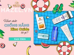 Hoạt chất ZinC Oxide (kẽm oxit) trong mỹ phẩm là gì?