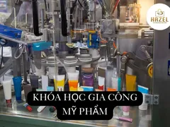 Dạy gia công mỹ phẩm là gì: Hướng dẫn chi tiết cho người mới Dạy gia công mỹ phẩm là gì: Hướng dẫn chi tiết cho người mới