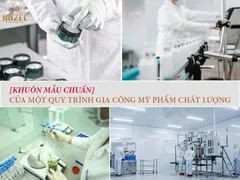 [KHUÔN MẪU CHUẨN] cho một quy trình gia công mỹ phẩm đảm bảo chất lượng của sản phẩm đầu ra      