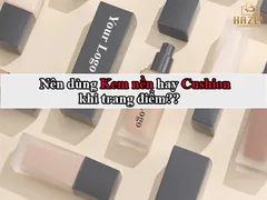 (HOT HOT) NÊN dùng Kem nền hay Cushion để trang điểm