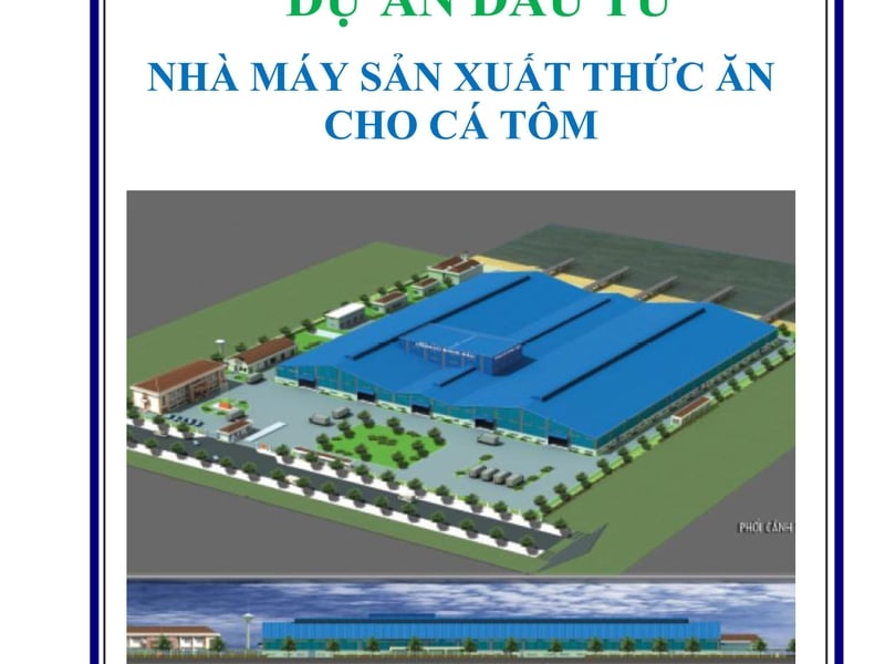 DỰ ÁN ĐẦU TƯ XÂY DỰNG NHÀ MÁY SẢN XUẤT THỨC ĂN CHĂN NUÔI THỦY SẢN