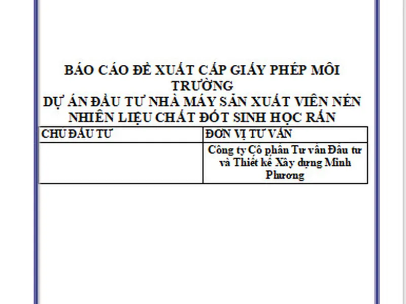 Báo cáo de xuất cấp giấy phép môi trường của dự án đầu tư nhà máy sản xuất viên nén chất đốt sinh học rắn