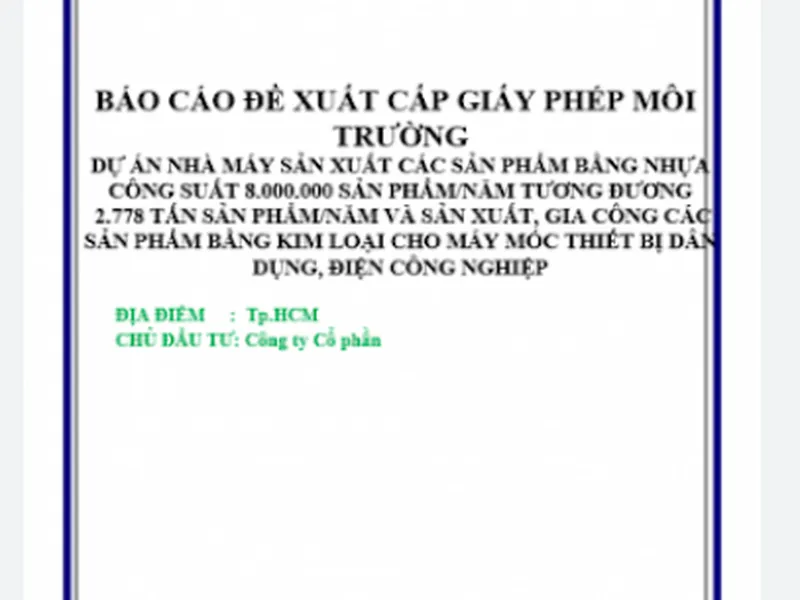 Báo cáo đề xuất cấp giấy phép môi trường dự án nhà máy sản xuất các sản phẩm nhựa