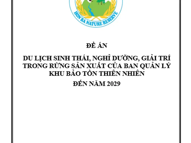 Đề án phát triển du lịch sinh thái rừng sản xuất trong khu bảo tồn thiên nhiên
