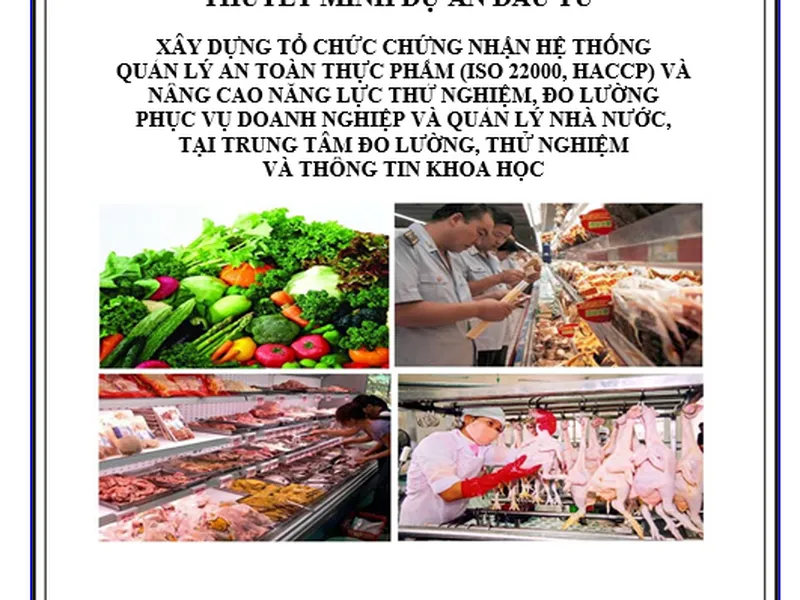Mẫu thuyết minh dự án đầu tư Xây dựng Tổ chức chứng nhận Hệ thống quản lý an toàn thực phẩm ISO 22000 HACCP