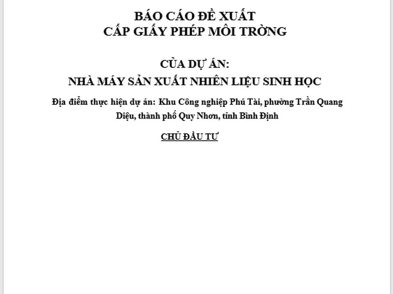 Báo cáo cấp GPMT của dự án Nhà máy sản xuất nhiên liệu sinh học