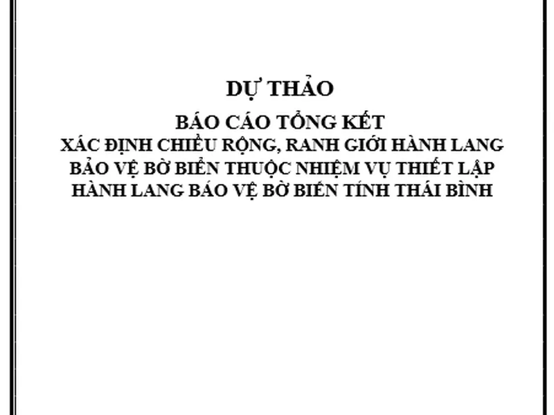 Báo cáo tổng kết xác định chiều rộng, ranh giới hành lang bảo vệ bờ biển