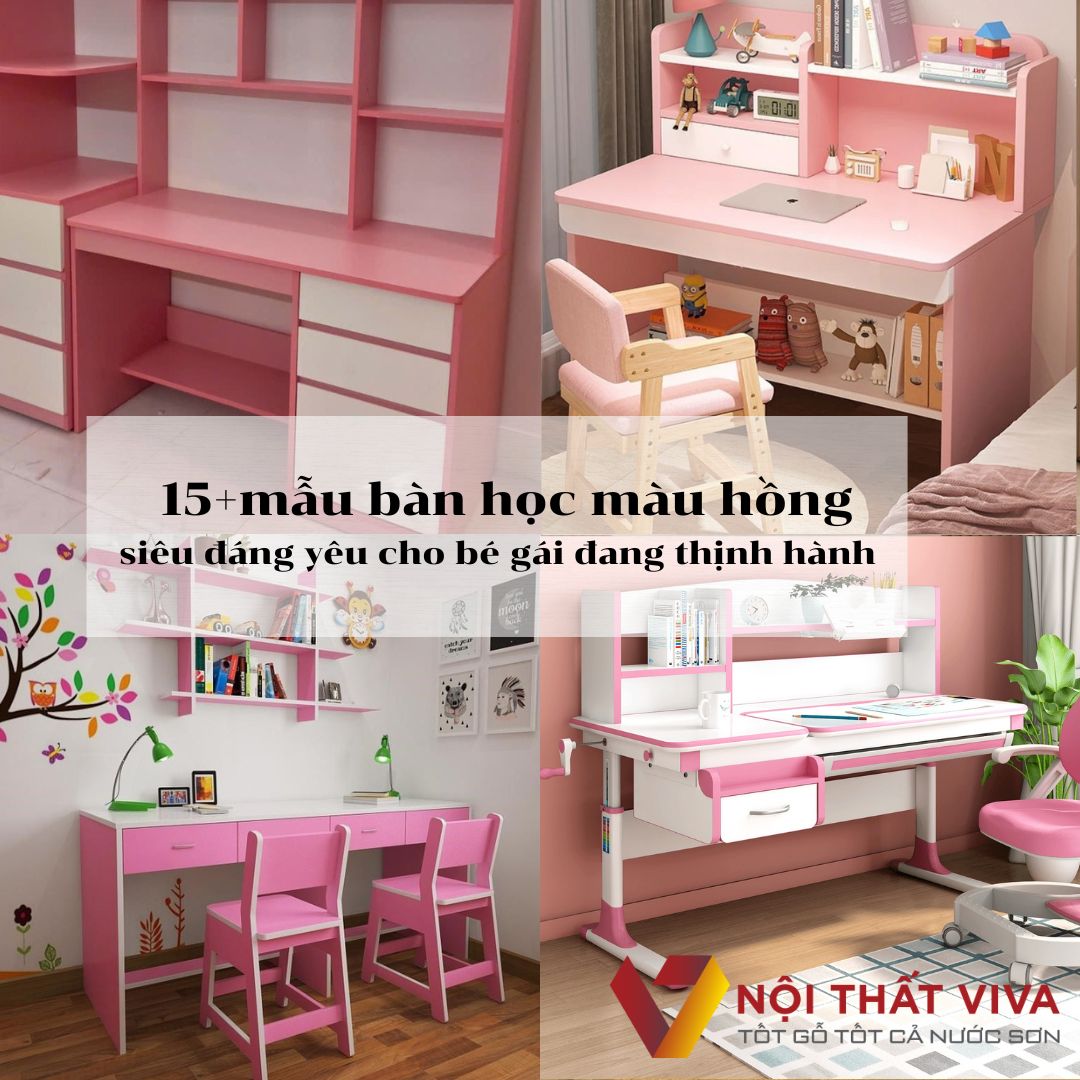 15+ Mẫu bàn học màu hồng siêu đáng yêu cho bé gái đang thịnh hành