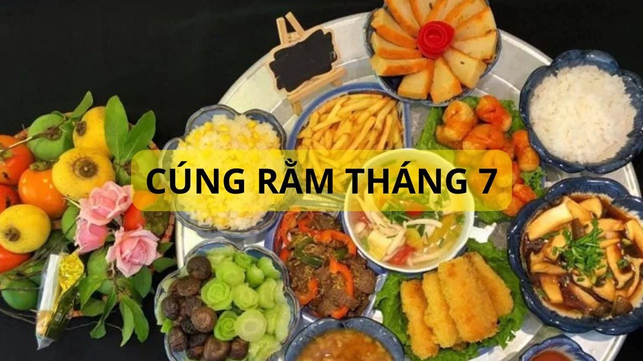 Cúng Rằm tháng 7 năm 2025 thế nào cho đúng? Mâm cúng, văn khấn và lưu ý quan trọng