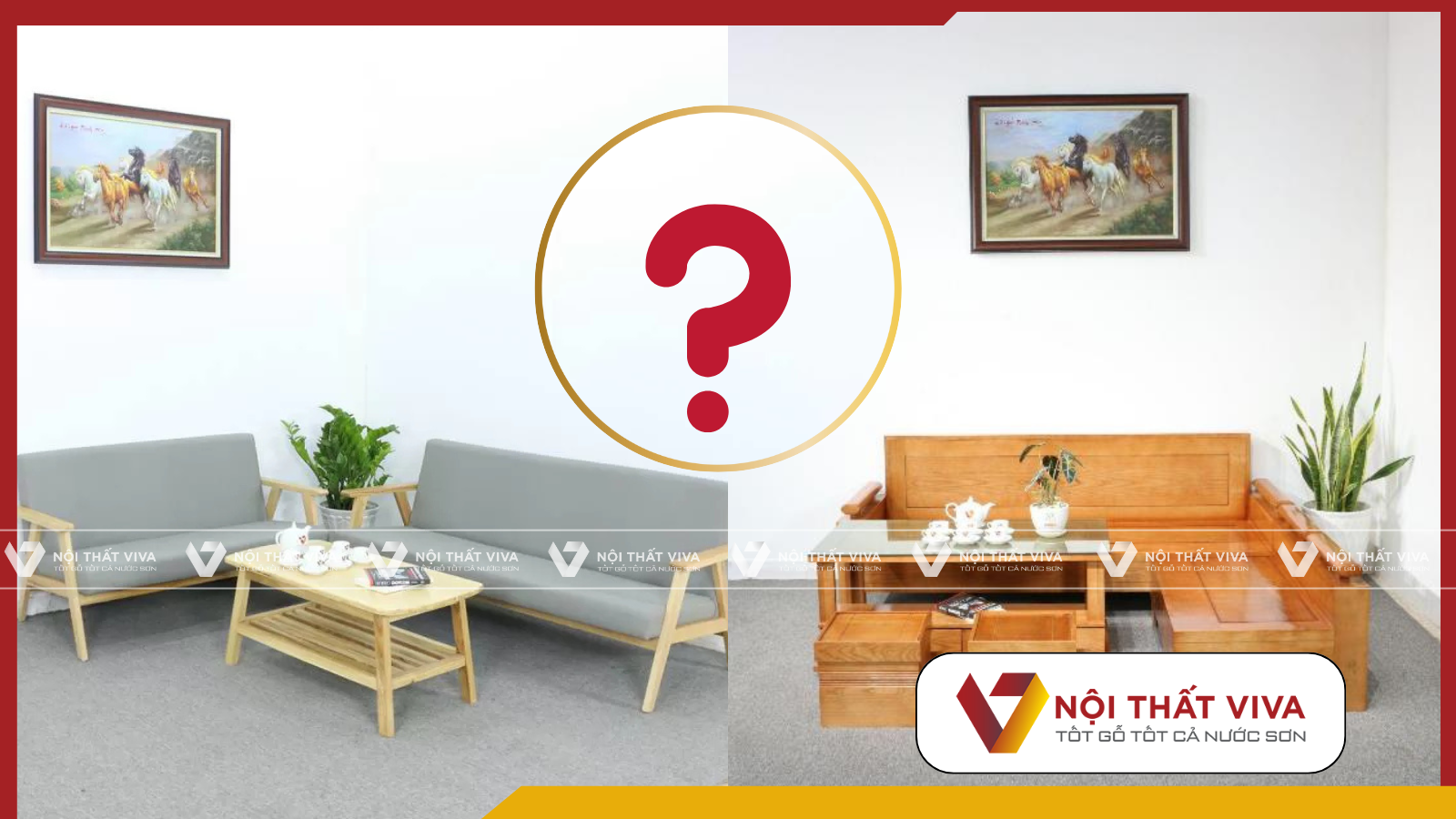 [Giải Đáp] - Nên Chọn Mua Sofa Phòng Khách Hay Bàn Ghế Gỗ?