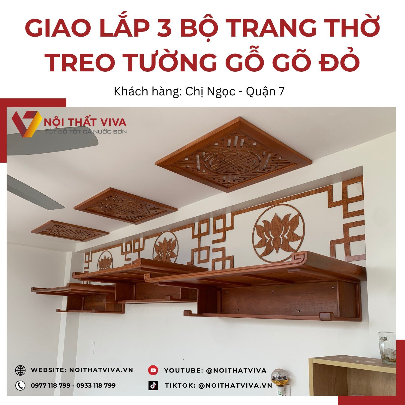 Giao Lắp 3 Bộ Trang Bàn Thờ Treo Tường Bằng Gỗ Gõ Đỏ Chuẩn Phong Thủy