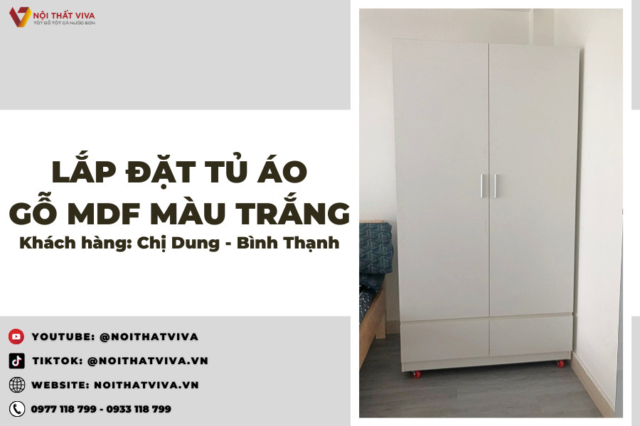 Giao Lắp Tủ Quần Áo Nhỏ Đẹp Màu Trắng Hiện Đại Chị Dung - Bình Thạnh