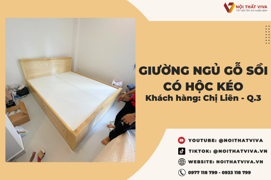 Hoàn Thiện Giường Ngủ Gỗ Sồi Có Hộc Kéo Sang Trọng Chị Liên - Quận 3