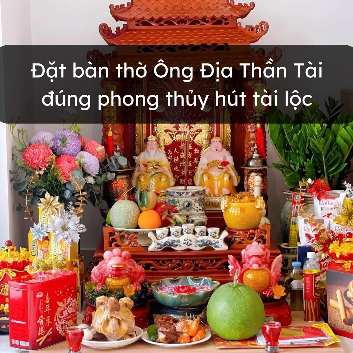Bàn Thờ Thần Tài - Ông Địa Bàn Thờ Thần Tài - Ông Địa