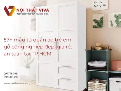 57+ mẫu tủ quần áo trẻ em gỗ công nghiệp đẹp, giá rẻ, an toàn  tại TP.HCM
