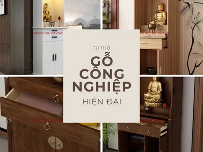 6 Điều Bạn Chưa Biết Về Tủ Thờ Hiện Đại Gỗ Công Nghiệp