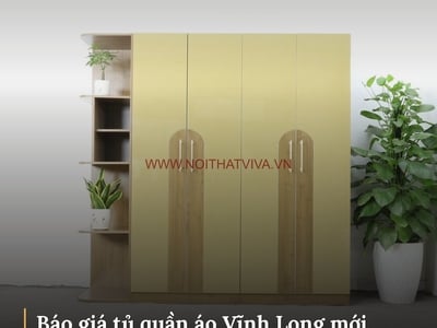 Báo giá tủ quần áo Vĩnh Long mới nhất, mẫu đẹp, thiết kế theo yêu cầu