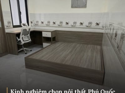 Kinh nghiệm chọn nội thất Phú Quốc đẹp, bền từ vật liệu đến thi công