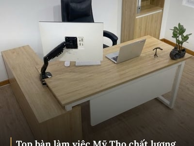 Top bàn làm việc Mỹ Tho chất lượng, tiện dụng, giá tốt và tiết kiệm  