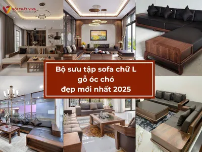 Xem nhanh bộ sưu tập sofa chữ L gỗ óc chó đẹp mới nhất 2025