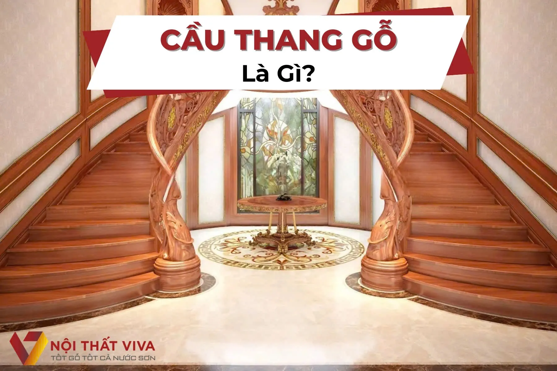 Top 50+ Mẫu Cầu Thang Gỗ Đẹp, Hiện Đại, Cổ Điển Kèm Báo Giá Tiết Kiệm Nhất 