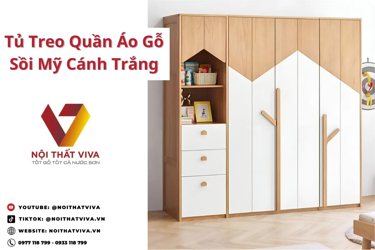 Tủ Treo Quần Áo Gỗ Sồi Mỹ Cánh Trắng Cao Cấp Hiện Đại