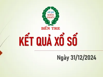 KẾT QUẢ XỔ SỐ KIẾN THIẾT BẾN TRE NGÀY 31/12/2024 KẾT QUẢ XỔ SỐ KIẾN THIẾT BẾN TRE NGÀY 31/12/2024