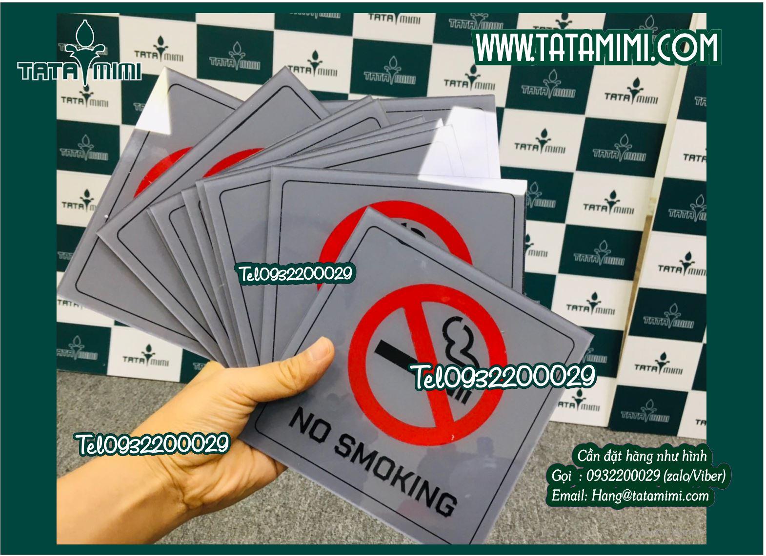 Biển no smoking kích thước nhỏ từ mica hoặc inox