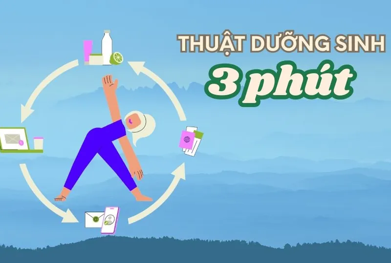 Thuật dưỡng sinh 3 phút