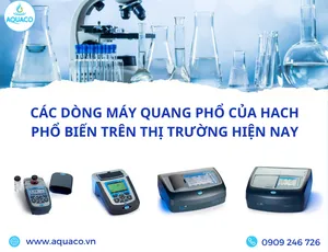 Các dòng máy quang phổ của HACH phổ biến trên thị trường hiện nay.