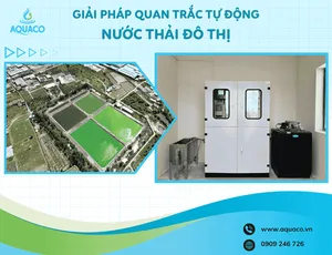 GIẢI PHÁP QUAN TRẮC TỰ ĐỘNG NƯỚC THẢI ĐÔ THỊ