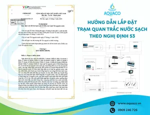Hướng dẫn lắp đặt trạm quan trắc nước sạch theo nghị định 53/2024
