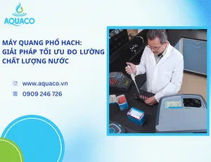 Máy quang phổ HACH: Giải Pháp Tối Ưu Đo Lường Chất Lượng Nước.