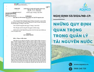 Nghị định 53/2024/NĐ-CP: Những quy định quan trọng trong quản lý tài nguyên nước