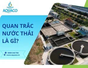 Quan trắc nước thải là gì?